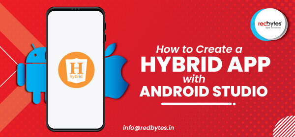 How-To-Create-a-Hybrid-App-With-Android-Studio