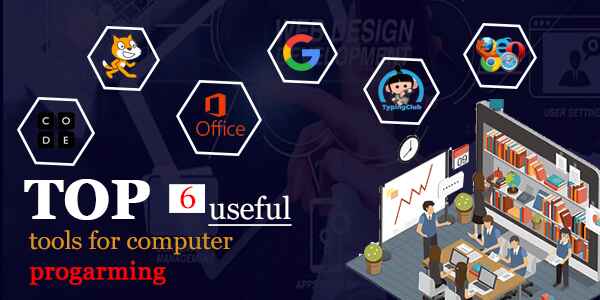 top 6 useful tool for computer programming, best tool for computer programming, top 6 useful computer programming