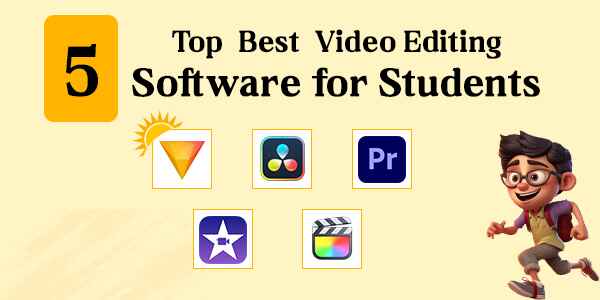 5 top best video editing software for students, best software for editing, top editing,